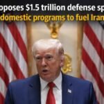 Trump proposes $1.5 trillion defense spending, 10% cut to domestic programs to fuel Iran war effort